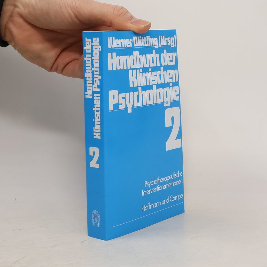 Werner Wittling Psychotherapeutische Interventionsmethoden