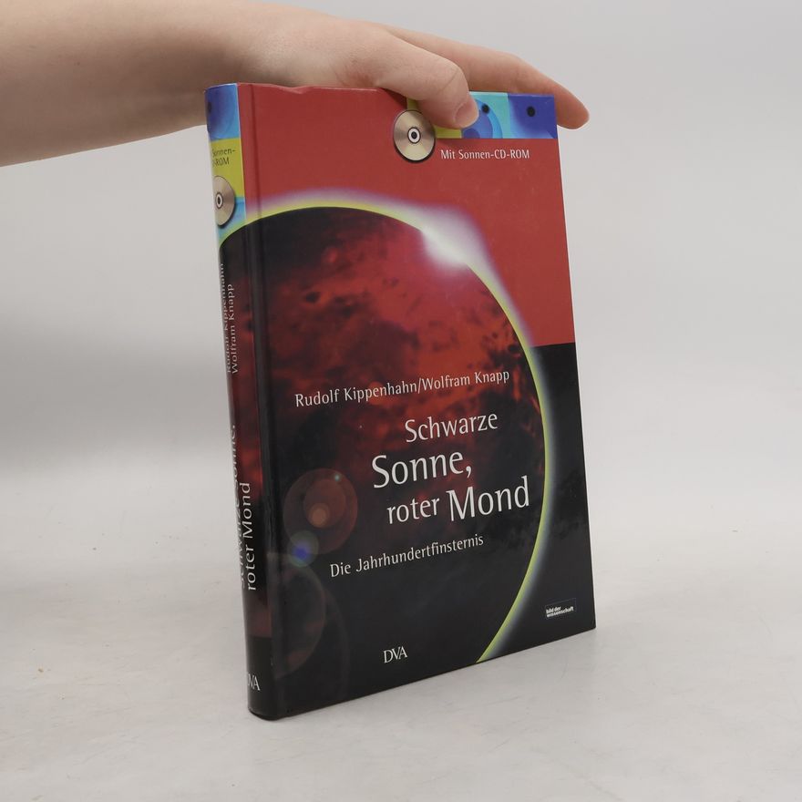 Wolfram Knapp Schwarze Sonne, roter Mond, m. CD-ROM