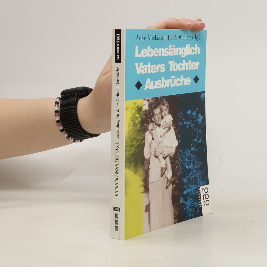 Anke Kuckuck Lebenslänglich Vaters Tochter