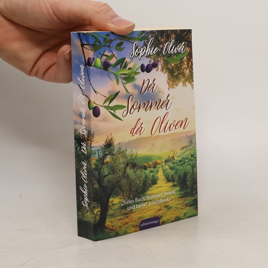 Sophie Oliver Der Sommer der Oliven