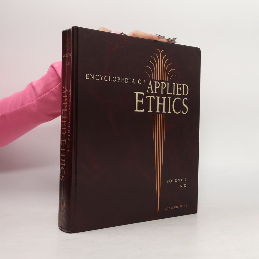 Ruth F. Chadwick Encyclopedia of Applied Ethics
