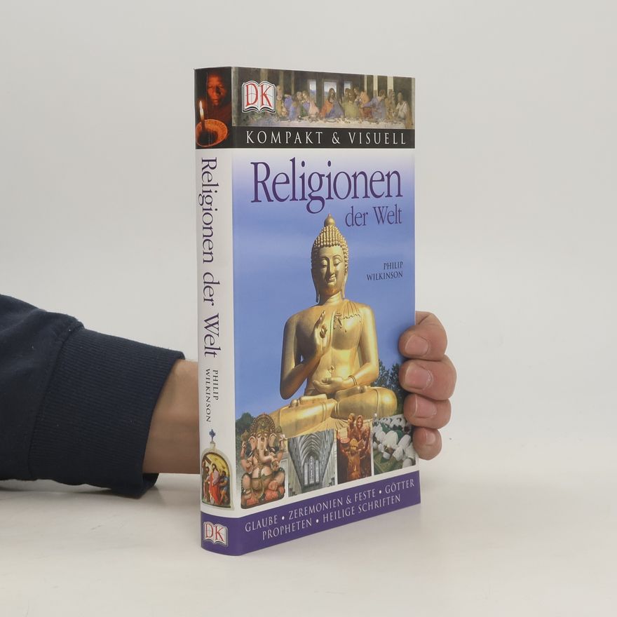 Philip Wilkinson Religionen der Welt