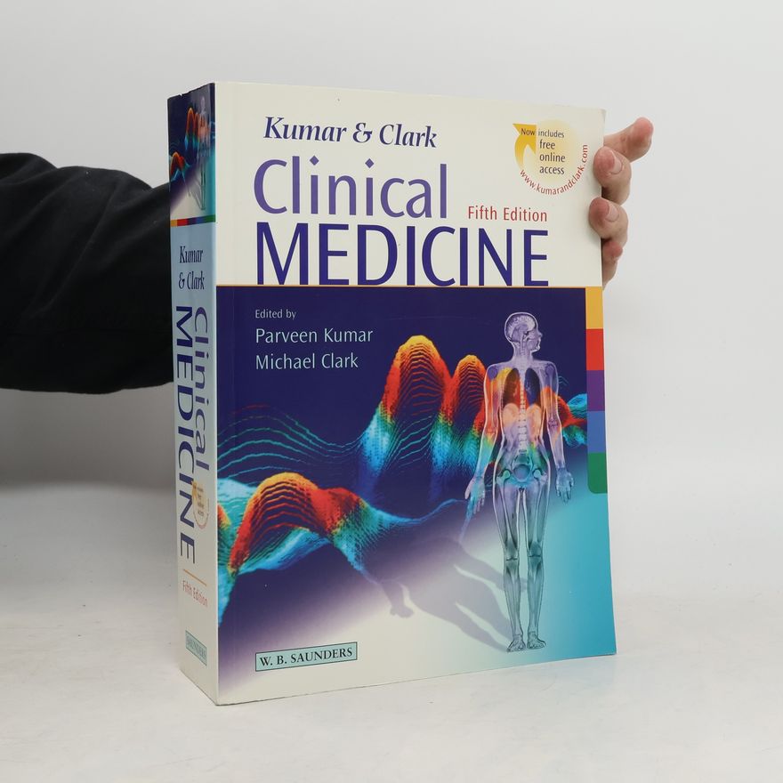 Parveen Kumar Kumar & Clark: Clinical Medicine, Fifth Edition