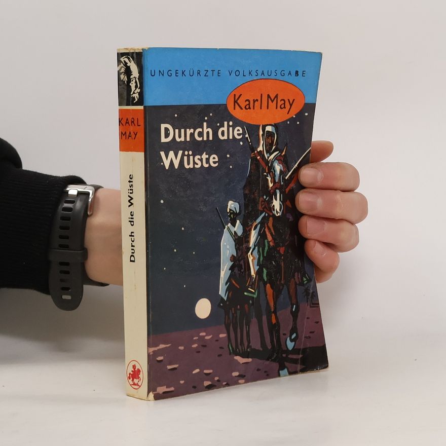 Karl May Durch die Wünste