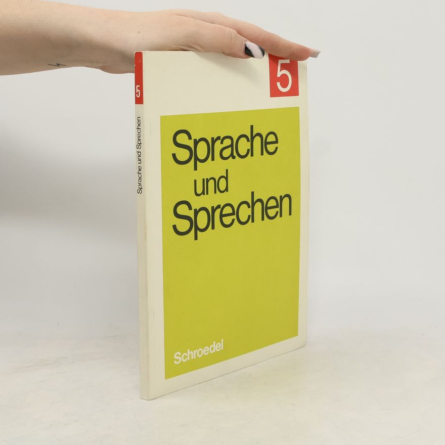 Autorenkollektiv Sprache und Sprechen 5
