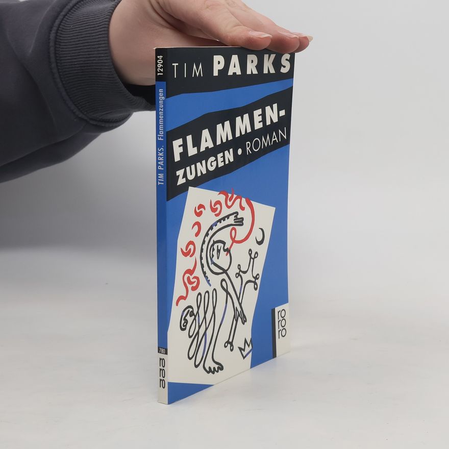Tim Parks Flammenzungen