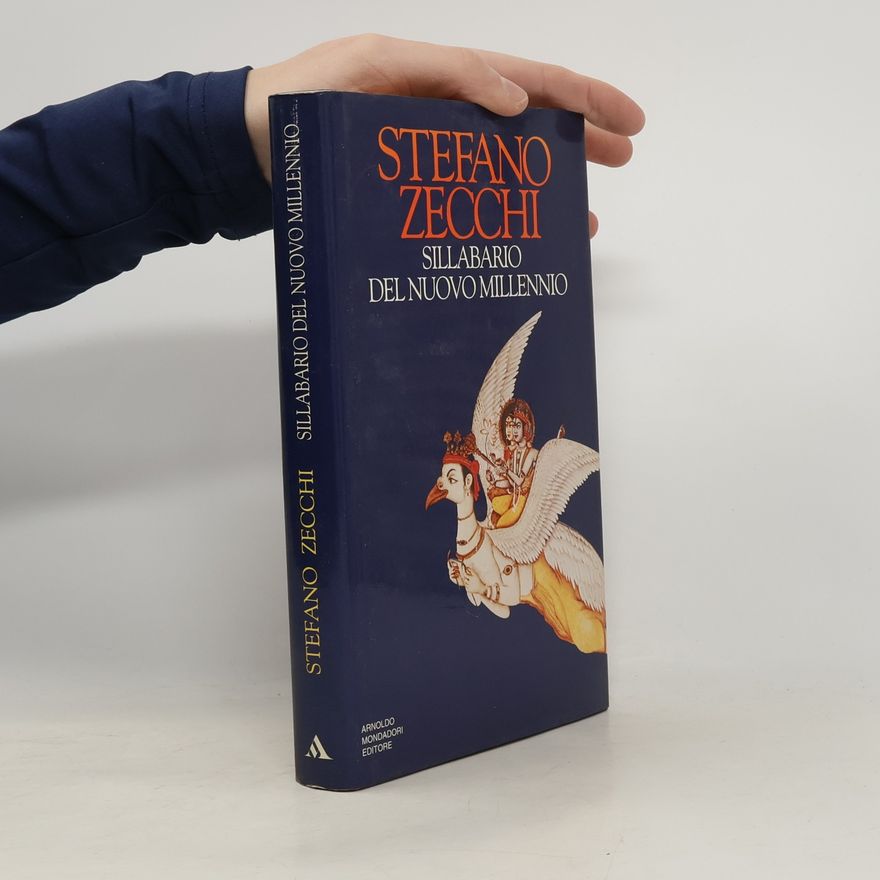 Stefano Zecchi Sillabario del nuovo millennio