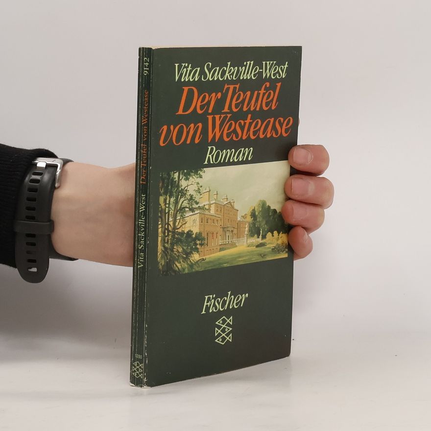 Vita Sackville-West Der Teufel von Westease