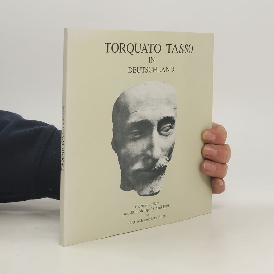 Kolektiv autorů Torquato Tasso in Deutschland