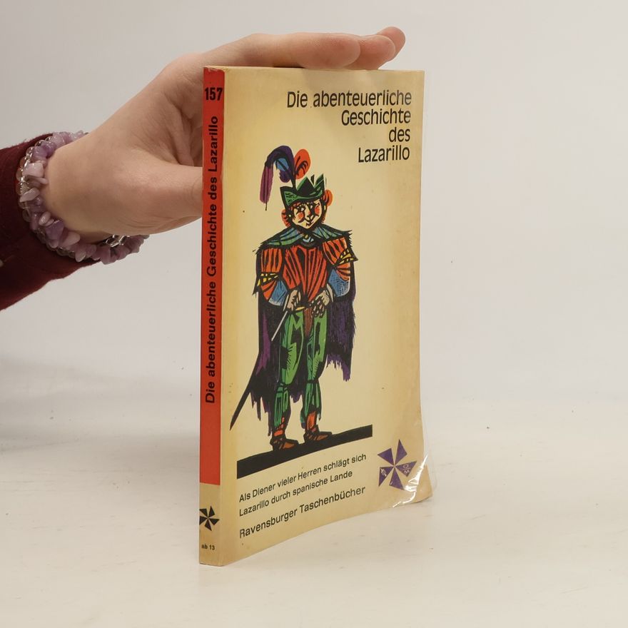 Various authors Die abenteuerliche Geschichte des Lazarillo