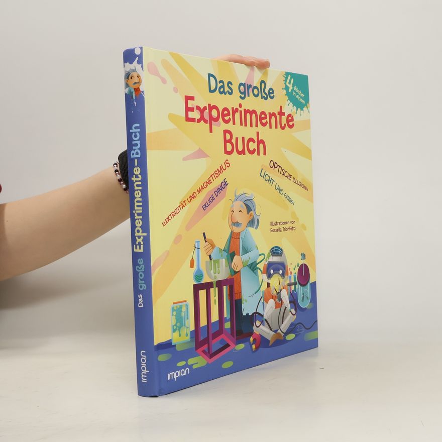 Rossella Trionfetti Das große Experimente-Buch
