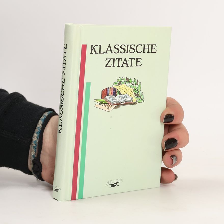 Various authors Klassische Zitate