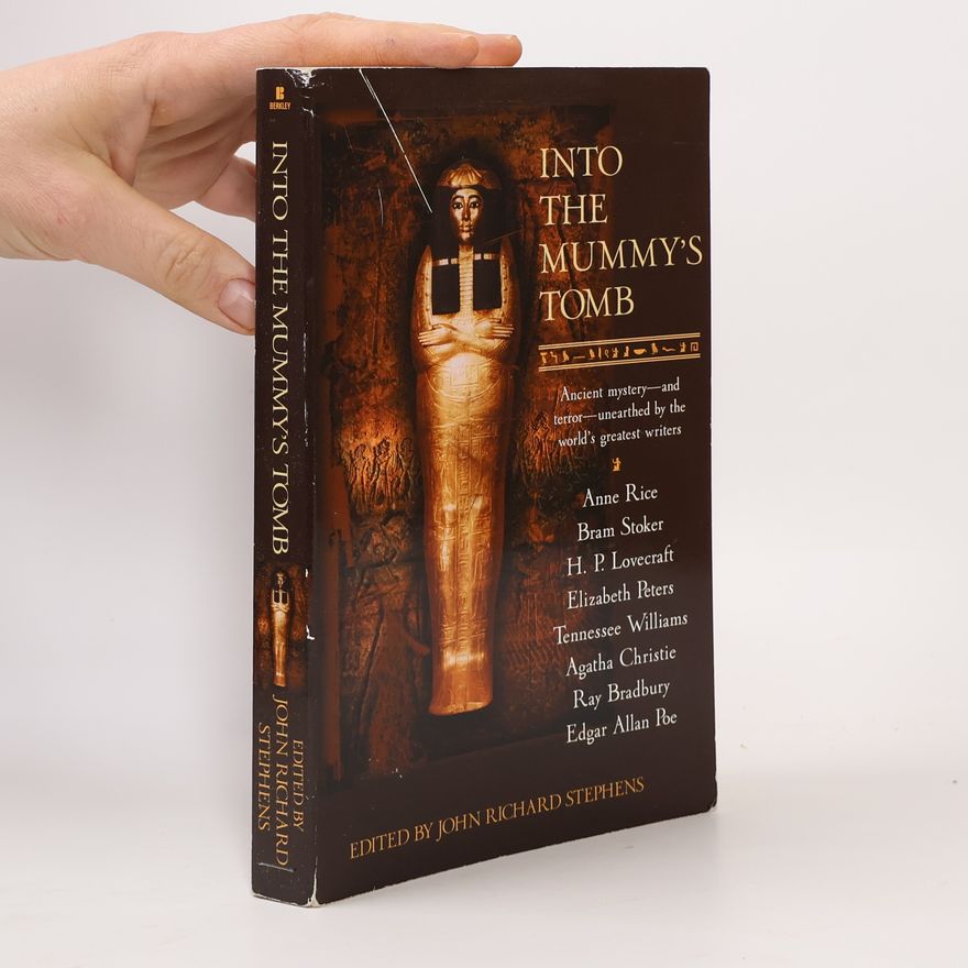 John Richard Stephens Into the Mummy's Tomb