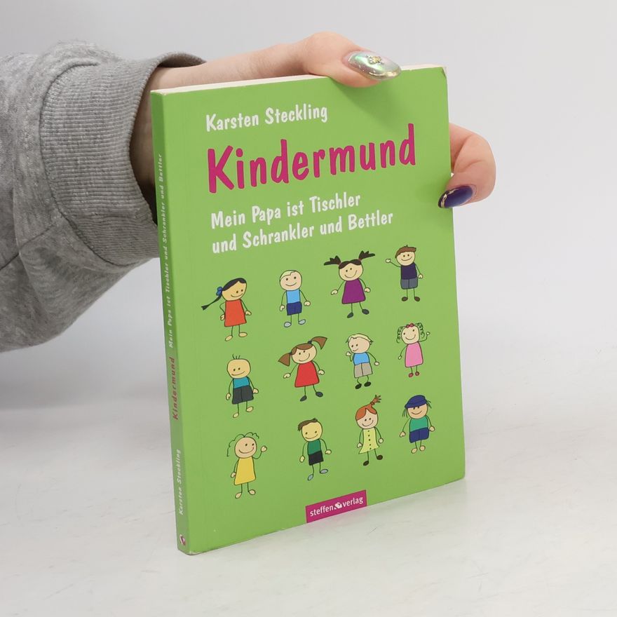 Karsten Steckling Kindermund