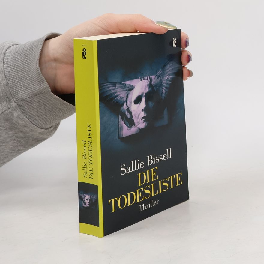 Sallie Bissell Die Todesliste. Thriller