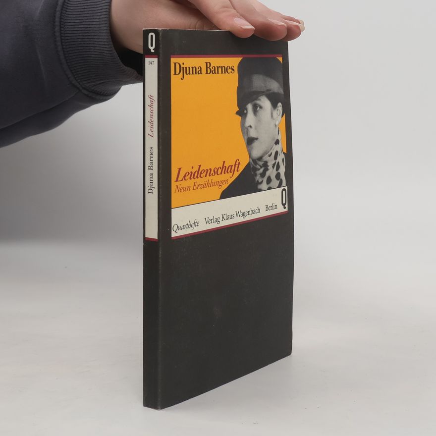 Djuna Barnes Leidenschaft