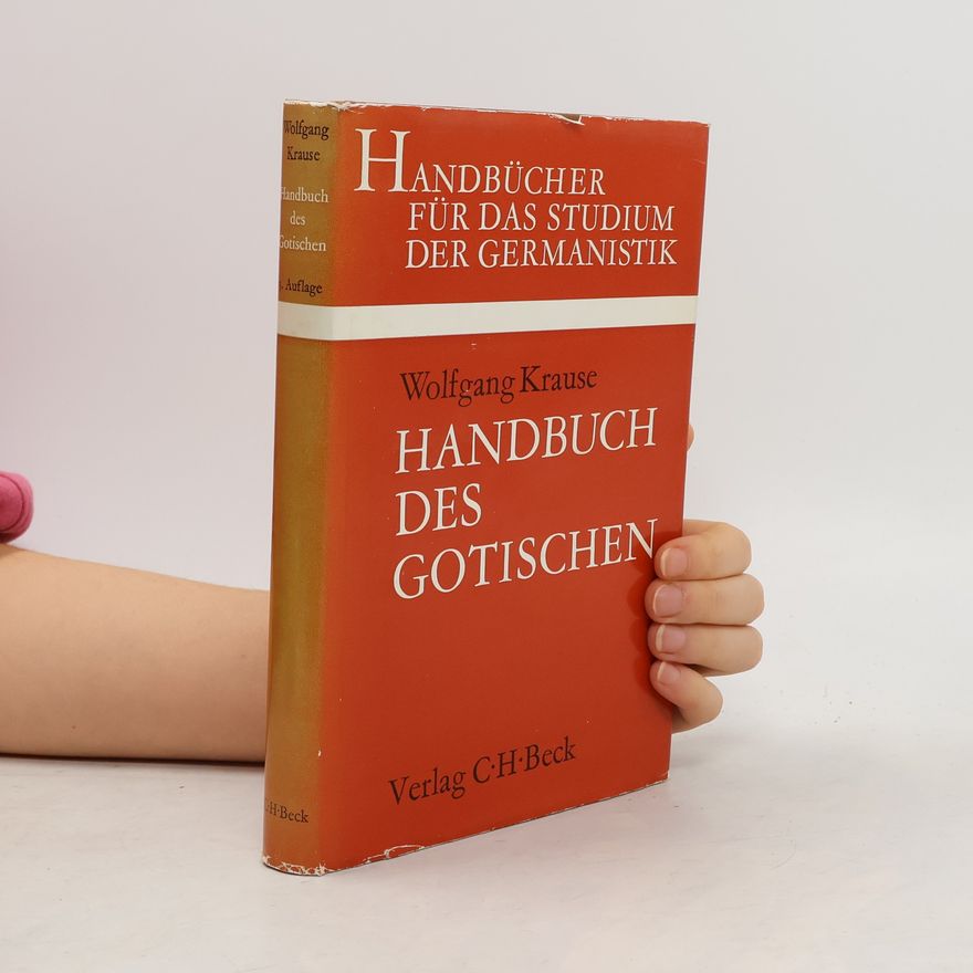 Wolfgang Krause Handbuch des Gotischen