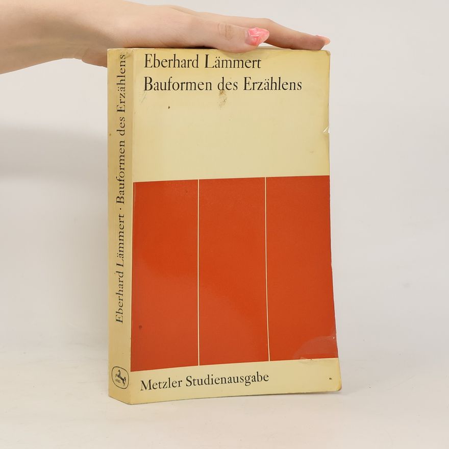 Eberhard Lämmert Bauformen des Erzählens