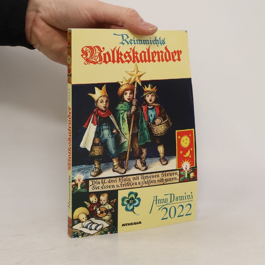 Athesia Tappeiner Verlag Reimmichls Volkskalender 2022. Ausgabe Südtirol