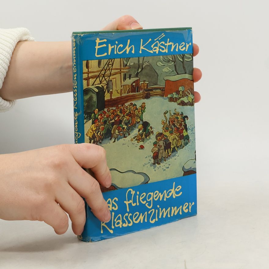 Erich Kästner Das Fliegende Klassenzimmer