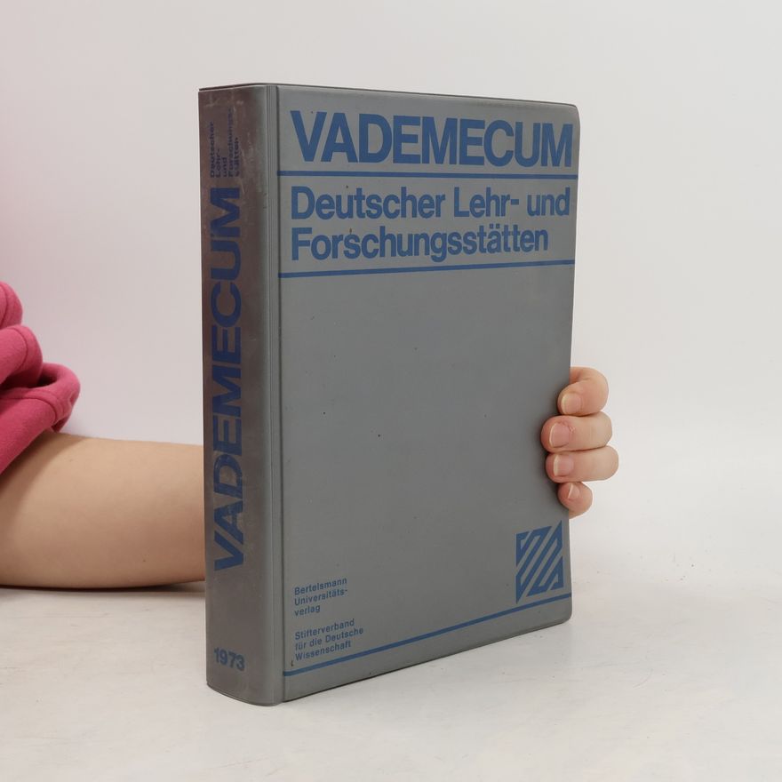 Autorenkollektiv Vademecum. Deutscher Lehr- und Forschungsstätten