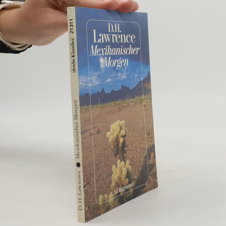 D. H. Lawrence Mexikanischer Morgen