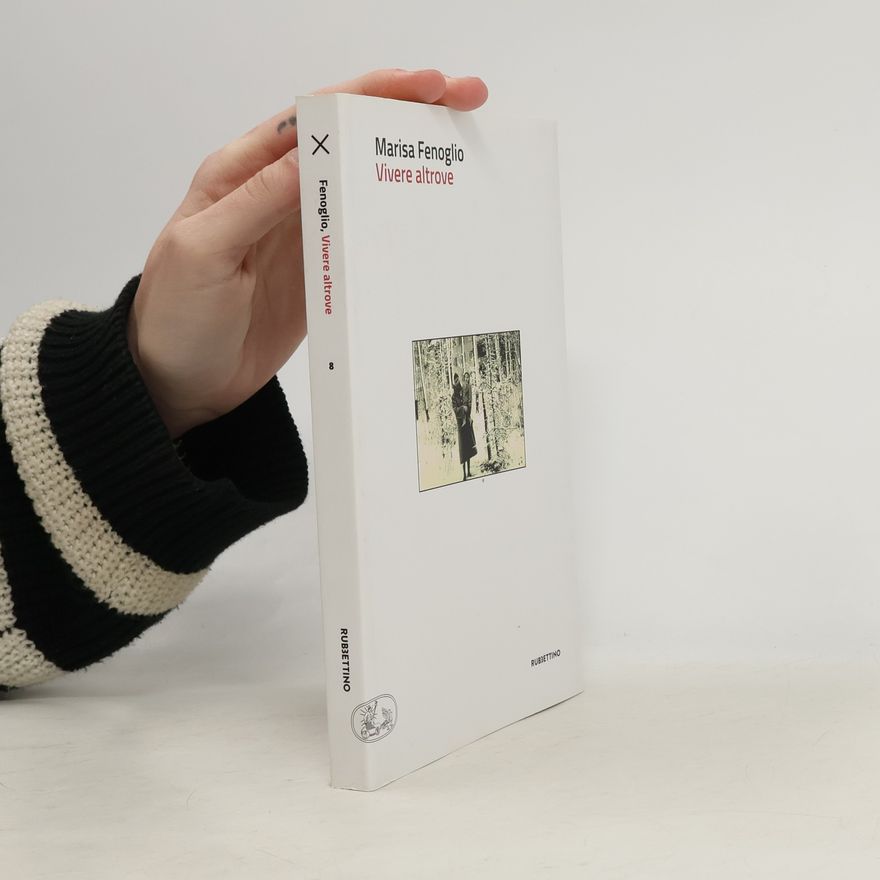 Marisa Fenoglio Vivere altrove