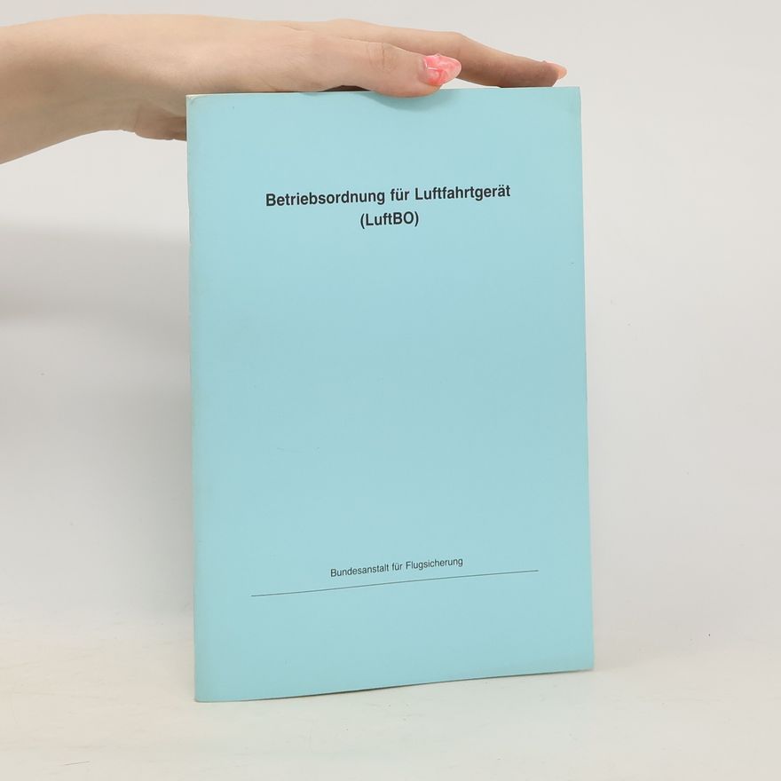 Autorenkollektiv Betriebsordnung für Luftfahrtgerät
