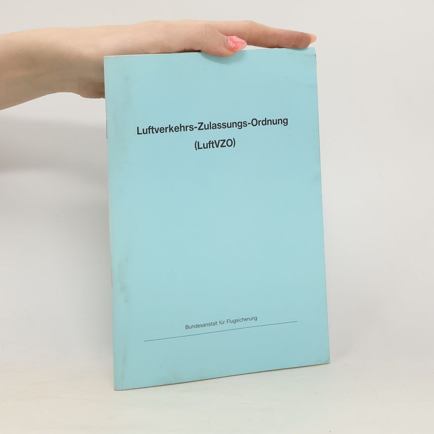 Autorenkollektiv Luftverkehrs - Zulassungs - Ordnung