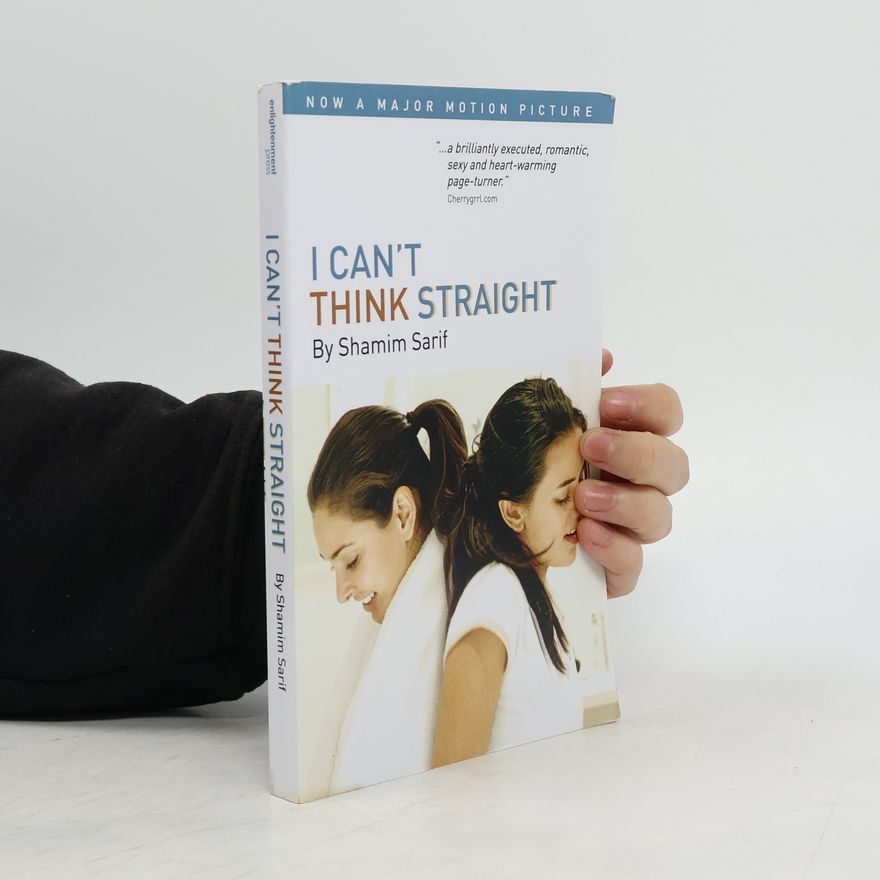 Shamim Sarif I Can't Think Straight