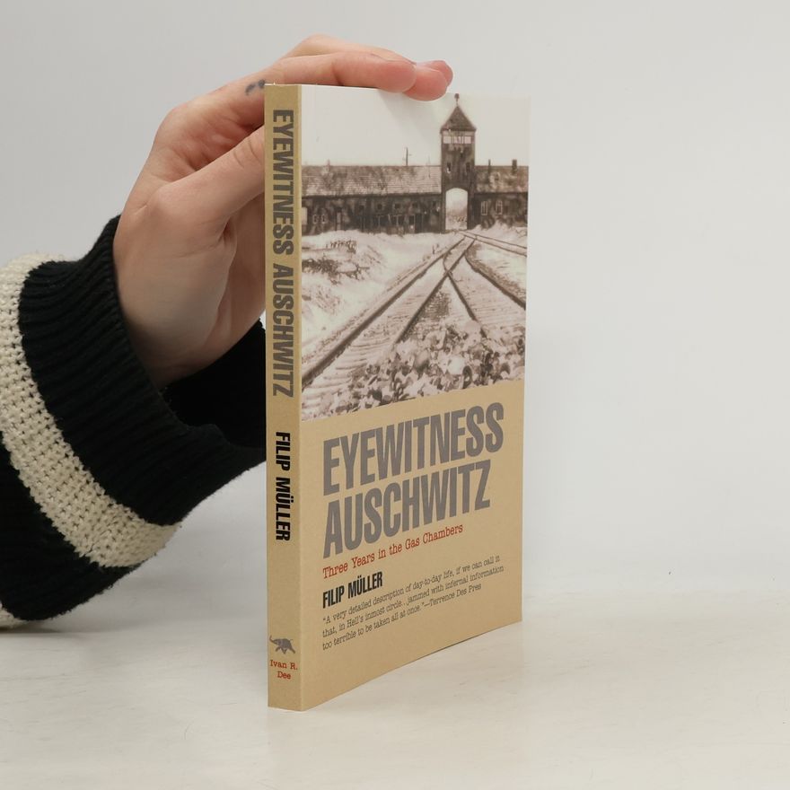 Filip Müller Eyewitness Auschwitz