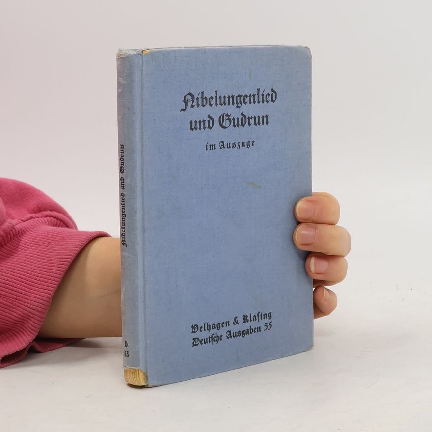 Gustav Legerlotz Nibelungenlied und Gudrun