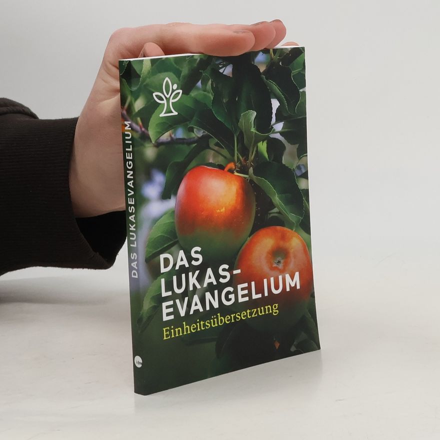 Katholisches Bibelwerk Das Lukasevangelium
