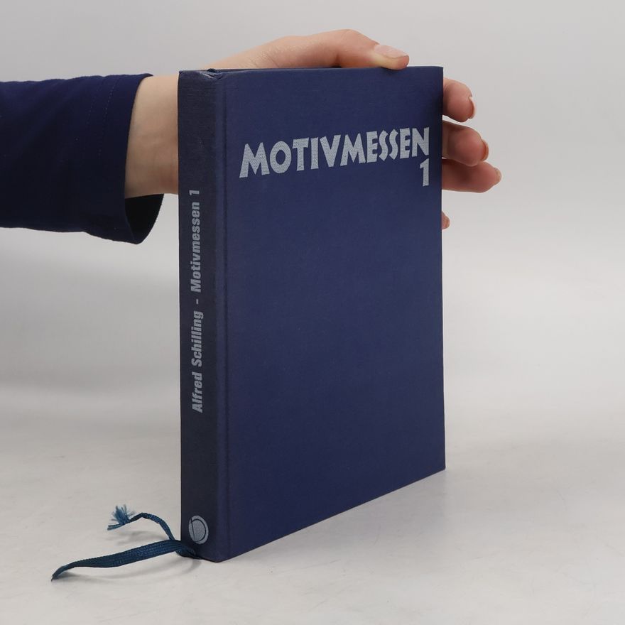 Alfred Schilling Motivmessen 1