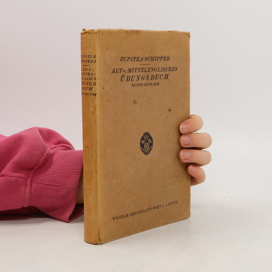 J. Schipper Alt- und mittelenglisches Übungsbuch