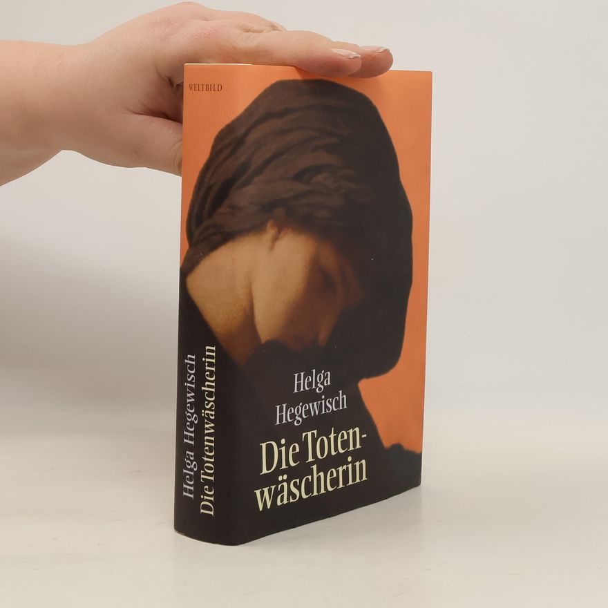 Helga Hegewisch Die Totenwäscherin