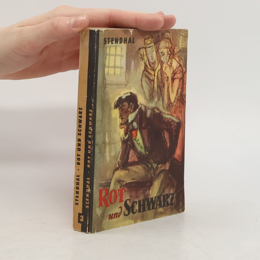 Stendhal Rot und Schwarz