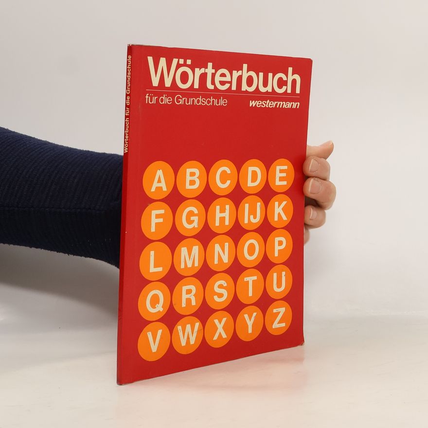 Autorenkollektiv Wörterbuch für die Grundschule