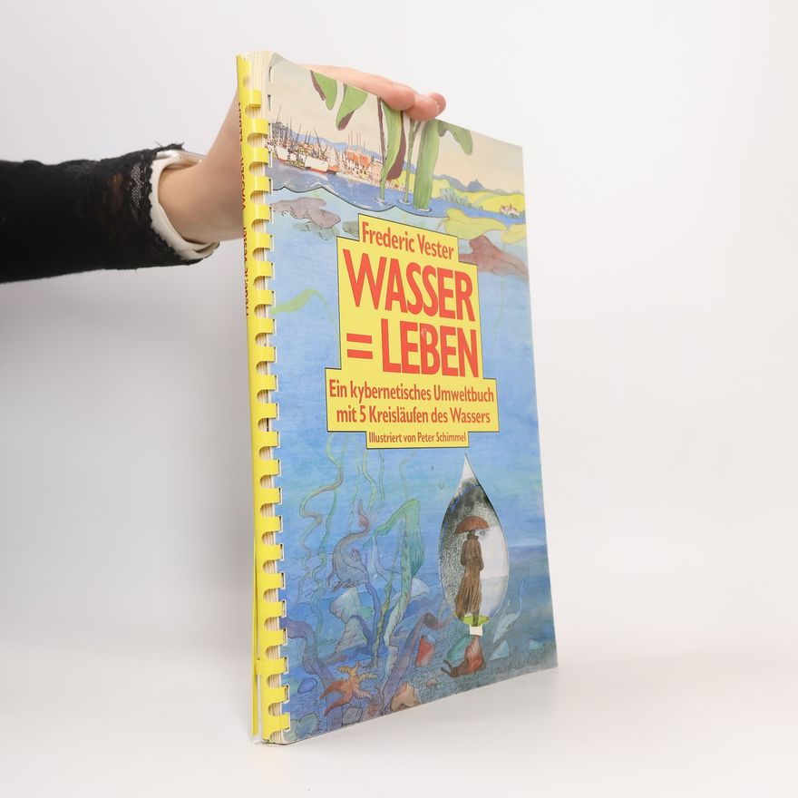 Frederic Vester Wasser Leben
