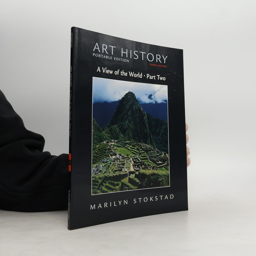 Marilyn Stokstad Art History Portable Edition