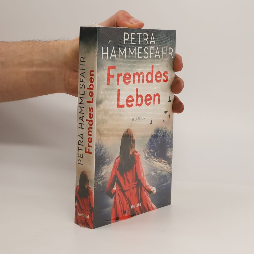 Petra Hammesfahr Fremdes Leben
