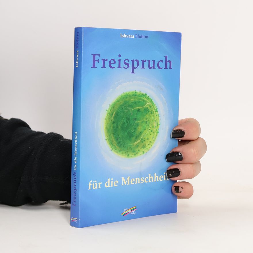 Ishvara Elohim Freispruch für die Menschheit