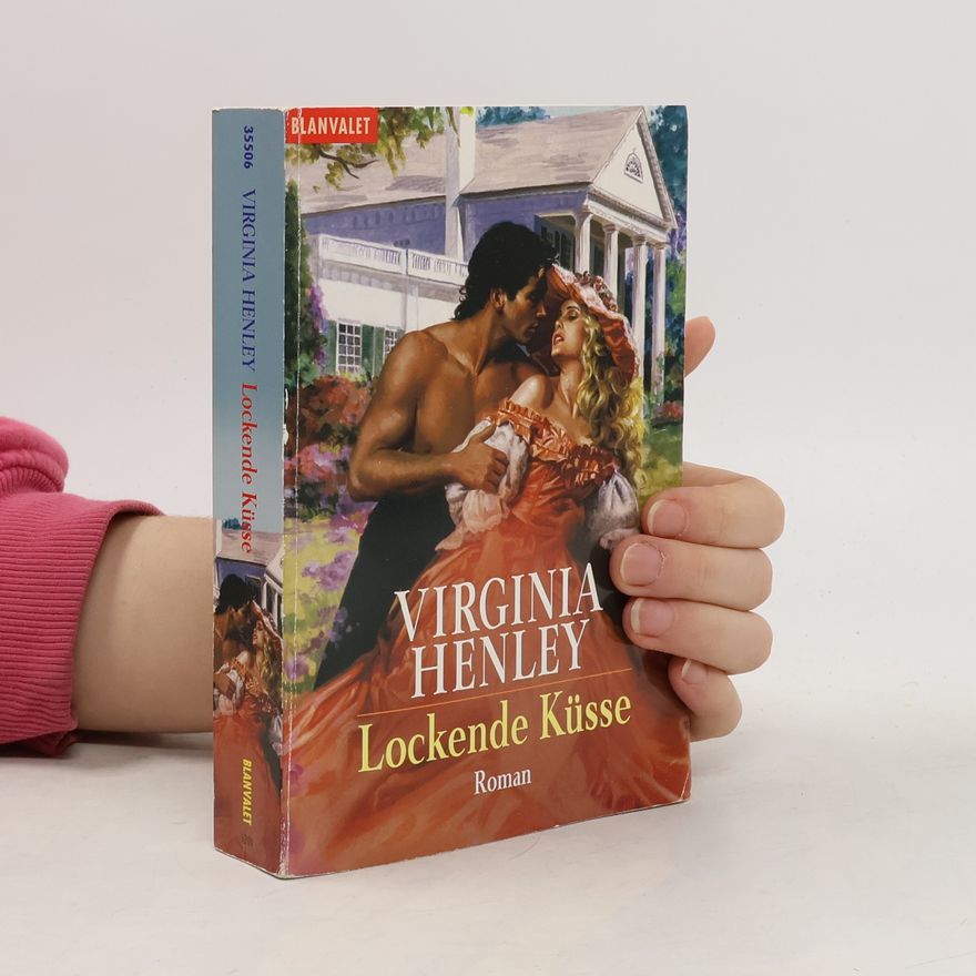 Virginia Henley Lockende Küsse