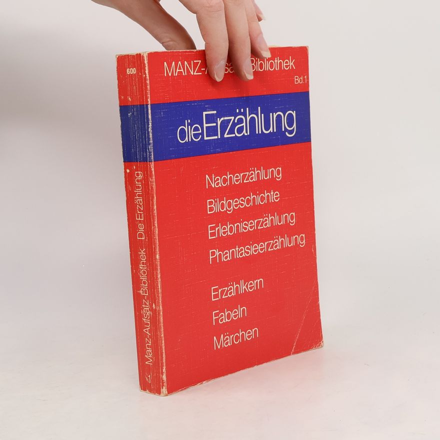 Elmar W. Eggerer Die Erzählung, das Erzählen