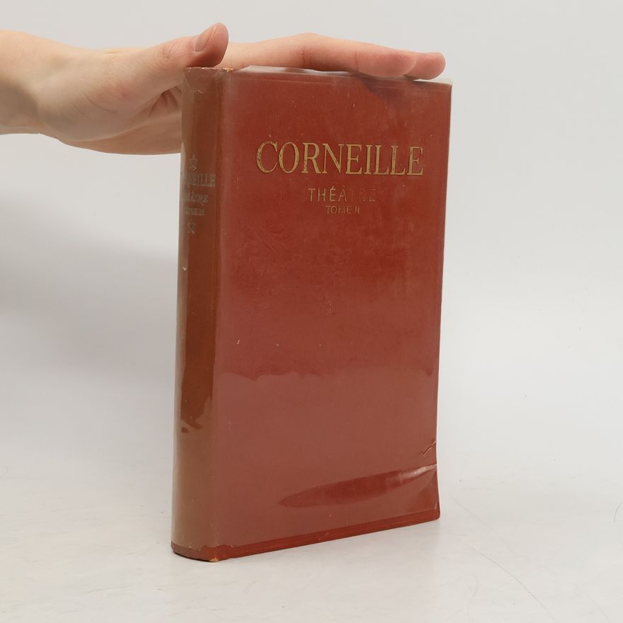 Autorenkollektiv Corneille Theatre Tome II