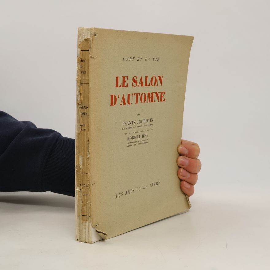 Frantz Jourdain Le Salon d'automne