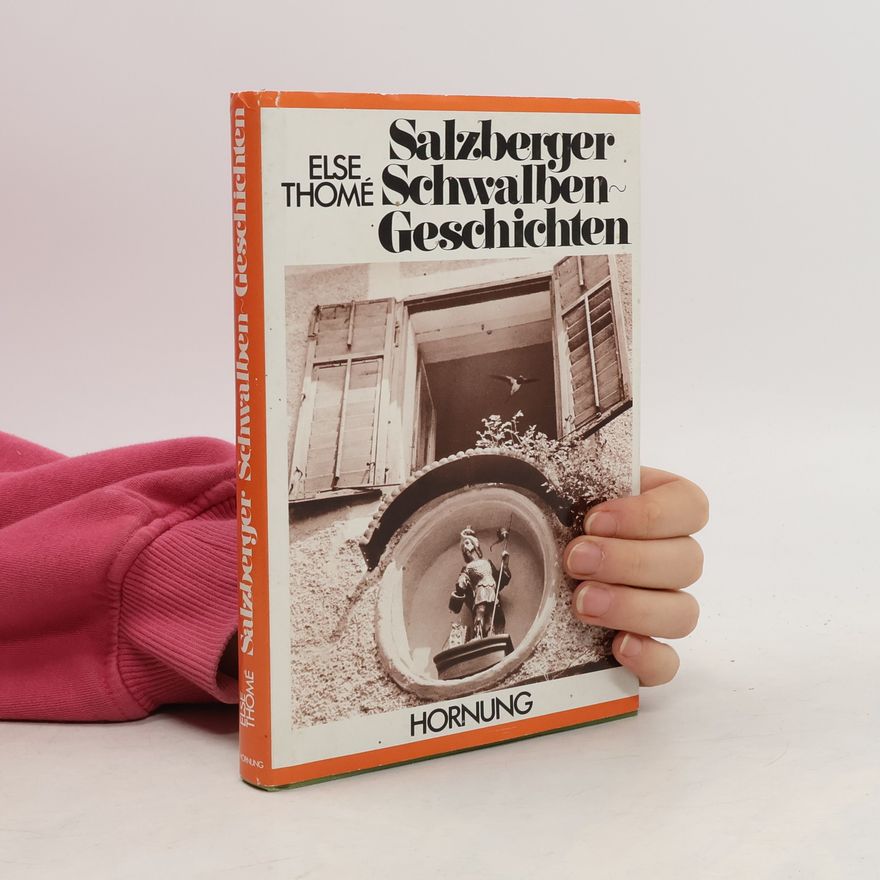 Else Thomé Salzberger Schwalben Geschichten