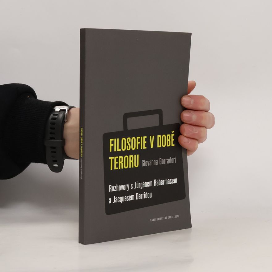 Jacques Derrida Filosofie v době teroru