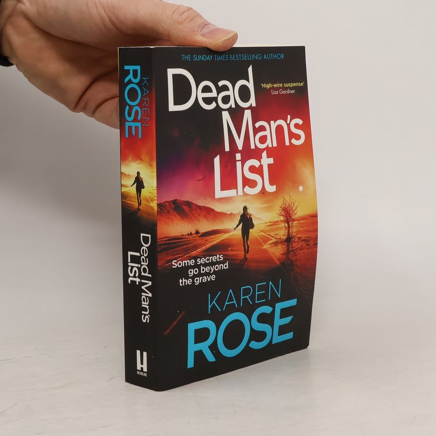 Karen Rose The San Diego Case Files - 3: Dead Man's List