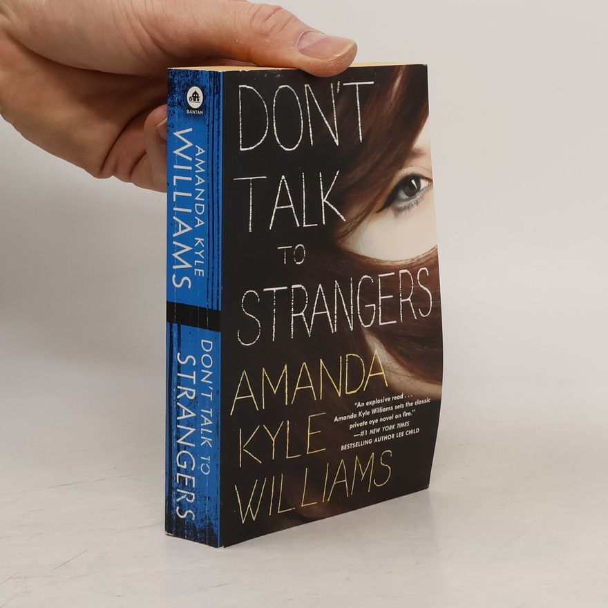 Amanda Kyle Williams Don't Talk to Strangers